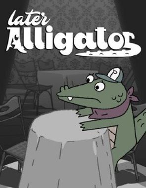 Later Alligator (PC)