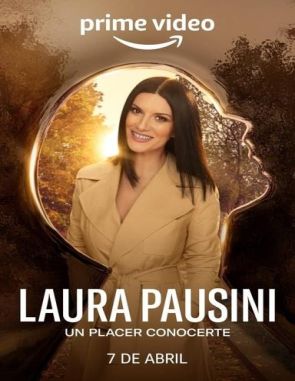 Laura Pausini: Un placer conocerte (2023) (Películas)