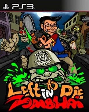 Left to Die in Zombhai (PS3)