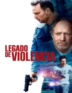 Legado de violencia (2023) (Películas)