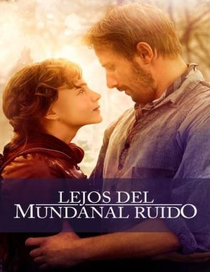 Lejos del mundanal ruido (2015) (Películas)