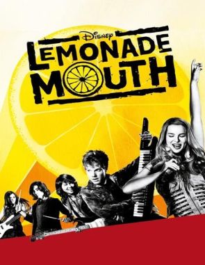 Lemonade Mouth (2011) (Películas)