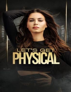 Let's_Get_Physical Let's Get Physical (2023) (Películas)