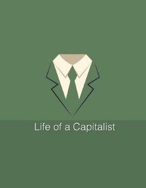 Life of a Capitalist (PC)