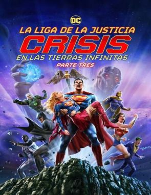 Liga_de_la_Justicia_Crisis_en_Tierras_Infinitas_Parte_3 Liga de la Justicia: Crisis en Tierras Infinitas Parte 3 (2024) (Películas)