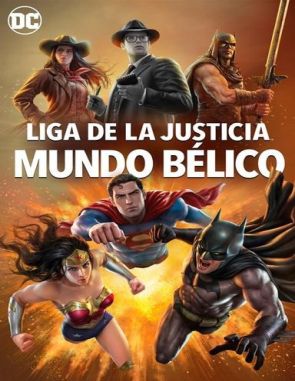 Liga de la justicia: Mundo bélico (2023) (Películas)