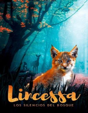 Lincessa: Los silencios del bosque (2023) (Películas)