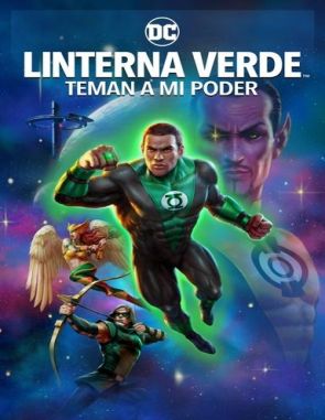 Linterna Verde: Teman a mi poder (2023) (Películas)