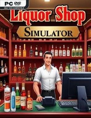 Liquor Shop Simulator (PC)