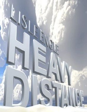 Lisle Engle: Heavy Distance (PC)