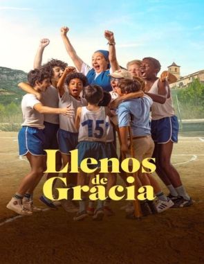 Llenos de gracia (2023) (Películas)