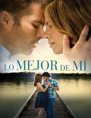 Lo mejor de mí (2014) (Películas)