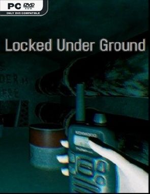 Locked Under Ground (PC)