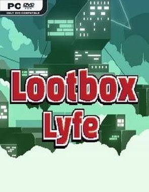 Lootbox Lyfe (PC)