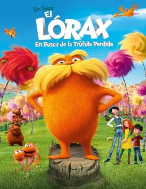 El Lorax: En busca de la Trúfula perdida (2012) (Películas)