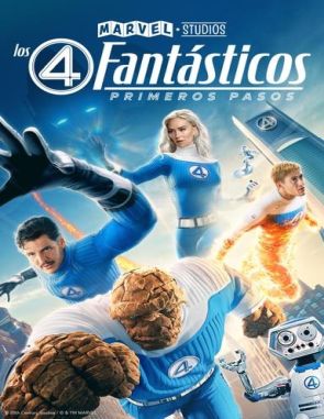 Los 4 fantásticos: Primeros pasos (2005) (Películas)