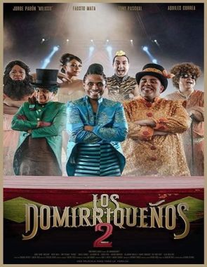 Los Domirriquenos 2 (2023) (Películas)