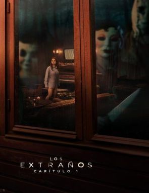 Los_Extranos_Capitulo_1 Los extraños: Capítulo 1 (2024) (Películas)