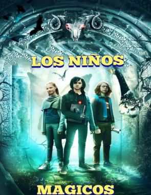 Los_Ninos_Magicos Los niños mágicos (2023) (Películas)