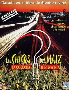 Los niños del maíz 3: La cosecha urbana (1995) (Películas)