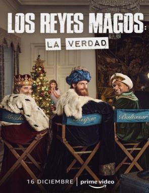 Los Reyes Magos: La verdad (2023) (Películas)