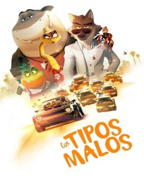 Los_Tipos_Malos Los tipos malos (2022) (Películas)