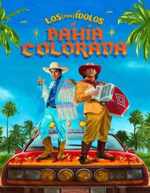 Los_(casi)_idolos_de_Bahia_Colorada Los casi ídolos de Bahía Colorada (2023) (Películas)