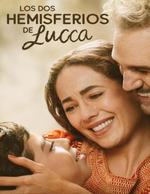 Los_dos_hemisferios_de_Lucca Los dos hemisferios de Lucca (2023) (Películas)