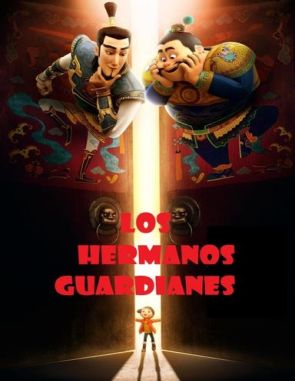 Los hermanos guardianes (2023) (Películas)