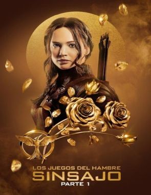 Los juegos del hambre: Sinsajo - Parte 1 (2014) (Películas)
