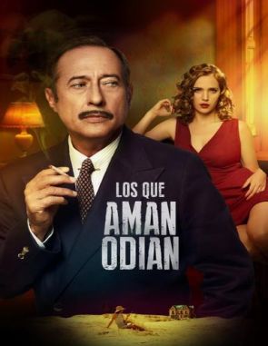 Los que aman, odian (2017) (Películas)