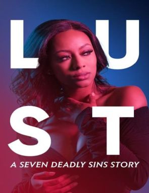 Lust: A Seven Deadly Sins Story (2021) (Películas)