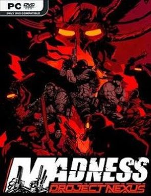 MADNESS: Project Nexus (PC)