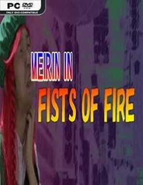 MEIRIN IN FISTS OF FIRE (PC)