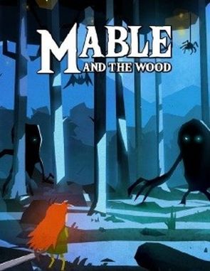 Mable & The Wood (PC)