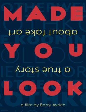 Made You Look: Una historia real sobre arte falsificado (2020) (Películas)