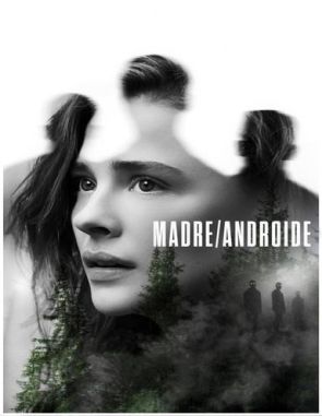 Madre androide (2021) (Películas)