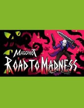 Madshot: Road to Madness (PC)