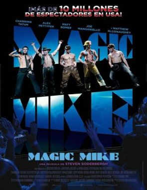 Magic Mike (2012) (Películas)