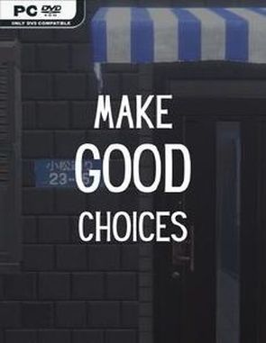 Make Good Choices (PC)