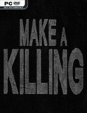 Make a Killing (PC)