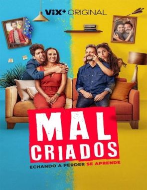 Malcriados (2016) (Películas)
