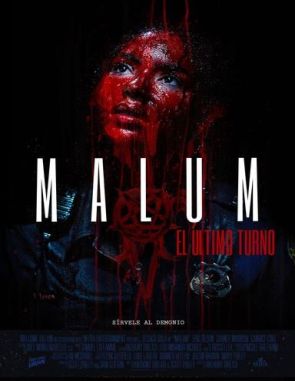Malum_El_ultimo_turno Malum: El último turno (2023) (Películas)