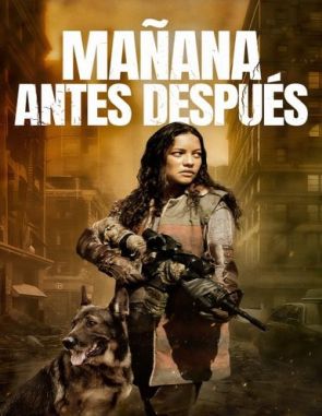 Mañana, antes de después (2023) (Películas)