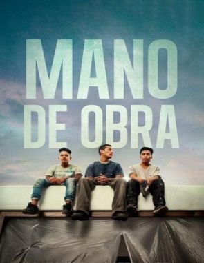 Mano de obra (2019) (Películas)