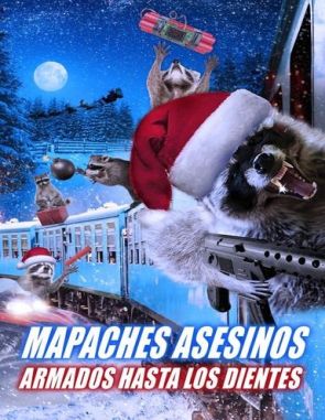 Mapaches_Asesinos_Armados_hasta_los_Dientes Mapaches asesinos armados hasta los dientes (2023) (Películas)