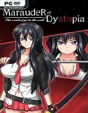 Marauder of Dystopia: The Weakest Go to the Wall (PC)