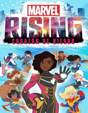 Marvel Rising: Corazón de hierro (2023) (Películas)