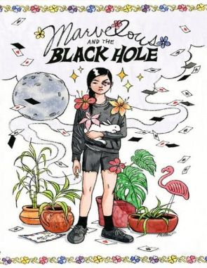 Marvelous and the Black Hole (2021) (Películas)
