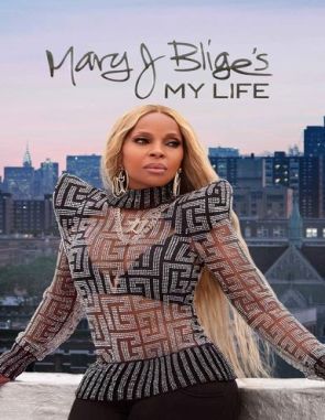 Mary J. Blige's My Life (2021) (Películas)